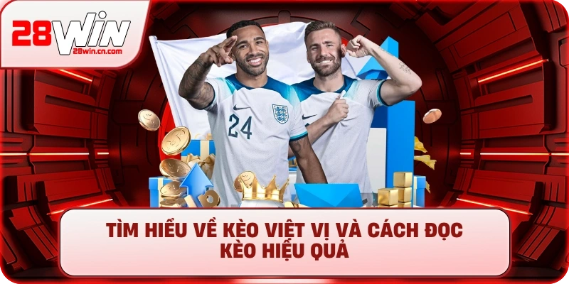 Kèo Việt Vị - Cách Soi Kèo Chuẩn Xác Cho Người Mới Bắt Đầu 1 Tìm hiểu về kèo việt vị và cách đọc kèo hiệu quả